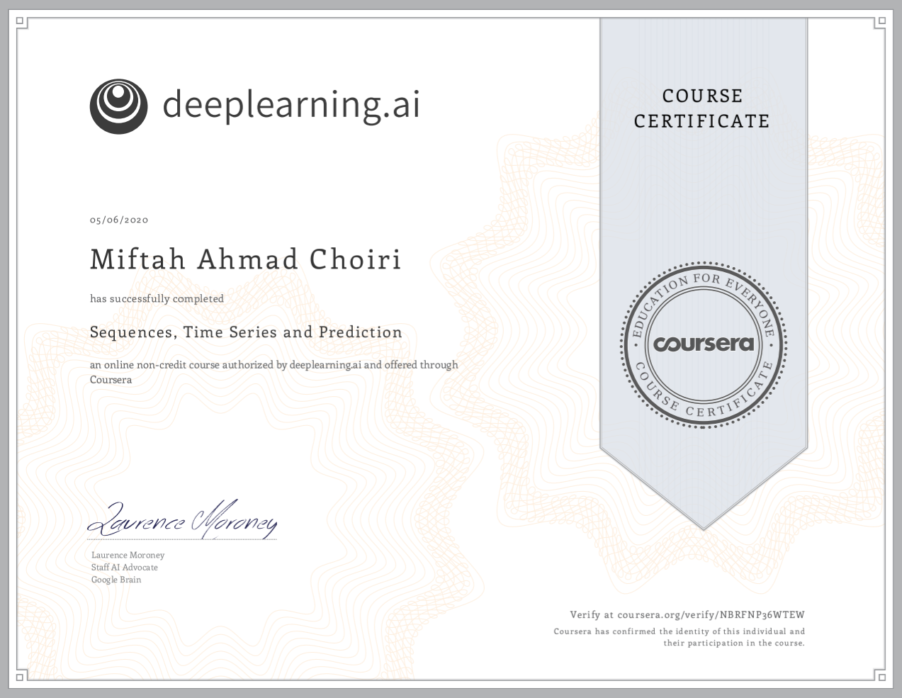 Sequences, Time Series and Prediction - issued by Coursera
